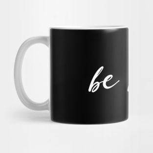 Be Kind Text In Simple Typography With Cute Heart Shape Mug